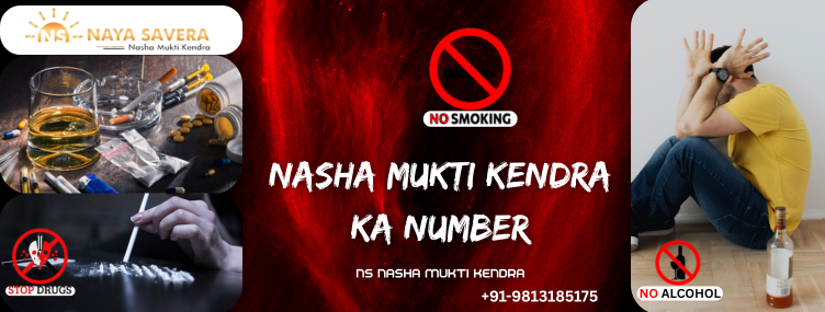 Nasha Mukti Kendra Ka Number: A Call Can Start the Healing Process