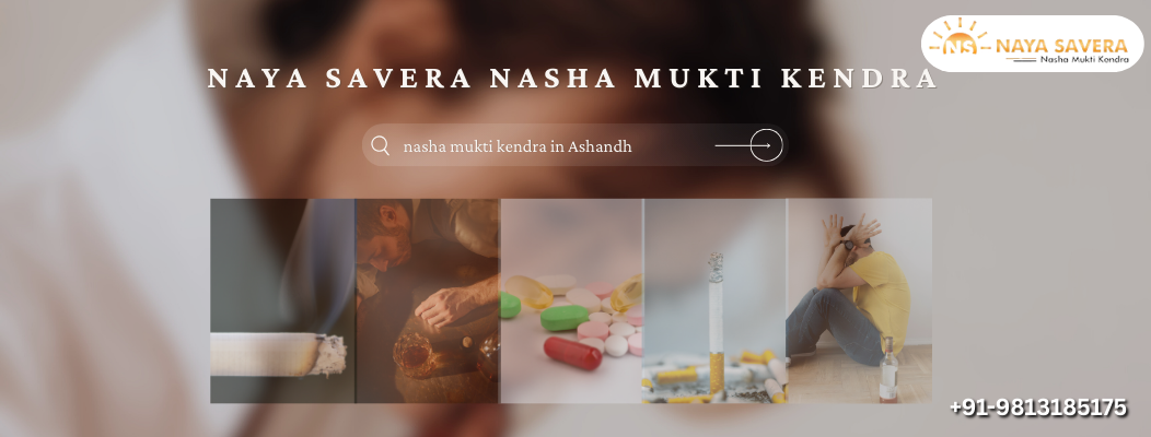 Checklist: What to Look for in a Professional De-Addiction Centre in Ashandh
